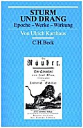Sturm und Drang: Epoche - Werke - Wirkung (Arbeitsbücher zur Literaturgeschichte)