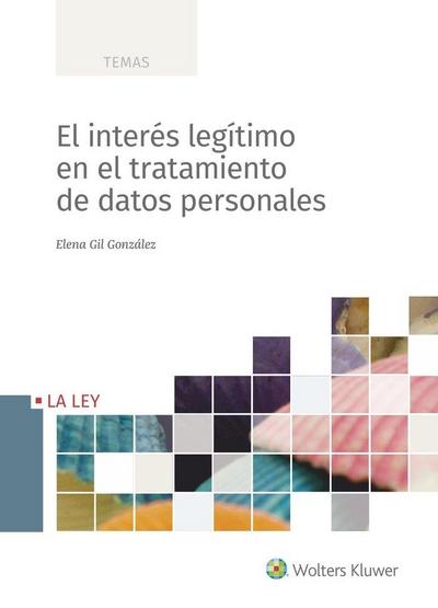 El interés legítimo en tratamientos de datos personales