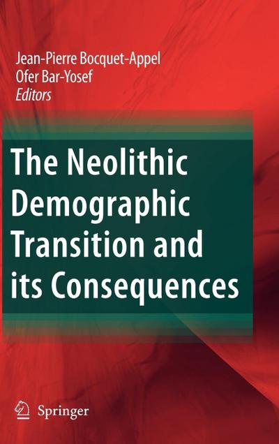 The Neolithic Demographic Transition and Its Consequences