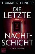 Die letzte Nachtschicht