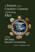 A POIESIS OF  THE CREATIVE COSMOS