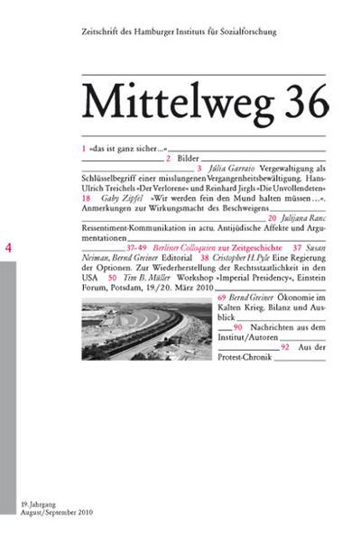 Zur Kommunikation des Beschweigens. Mittelweg 36, Zeitschrift des Hamburger Instituts für Sozialforschung, Heft 4/2010