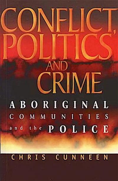 Conflict, Politics and Crime
