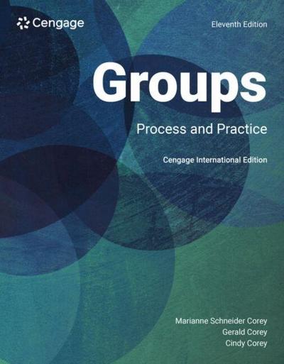 Counseling for Groups: Process and Practice, Cengage International Edition