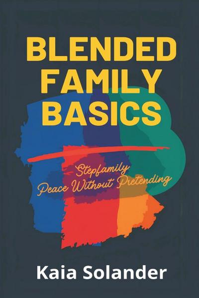 Blended Family Basics