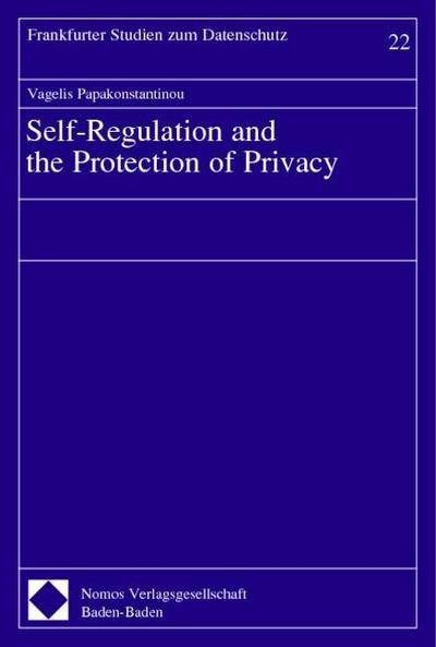 Self-Regulation and the Protection of Privacy