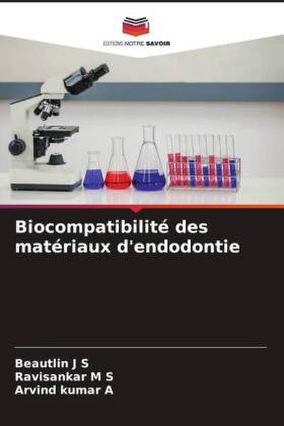 Biocompatibilité des matériaux d’endodontie