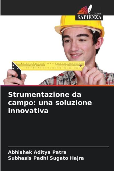 Strumentazione da campo: una soluzione innovativa