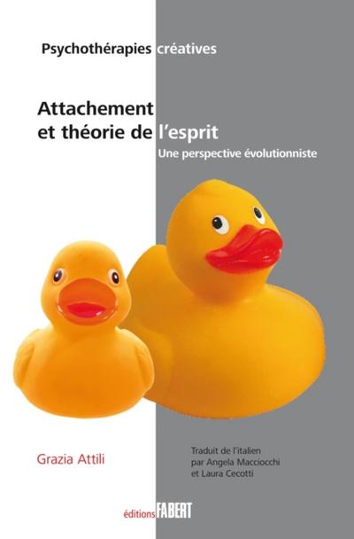 Attachement et théorie de l’’esprit