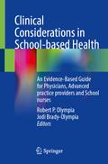 Clinical Considerations in School-based Health