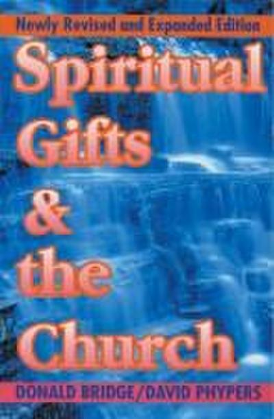 Spiritual Gifts & the Church