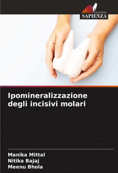 Ipomineralizzazione degli incisivi molari