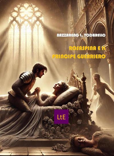 Rosaspina e il Principe Guerriero