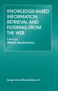 Knowledge-Based Information Retrieval and Filtering from the Web