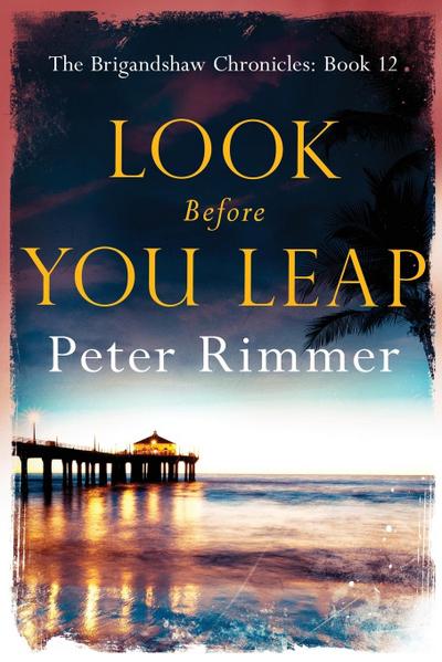 Look Before You Leap