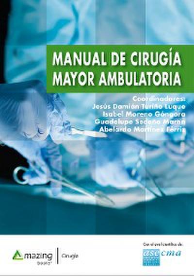 Manual de cirugía mayor ambulatoria