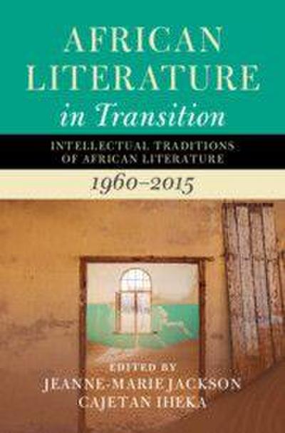 African Literature in Transition: Volume 4