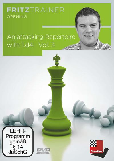 An attacking Repertoire with 1.d4 - Vol. 3, DVD-ROM