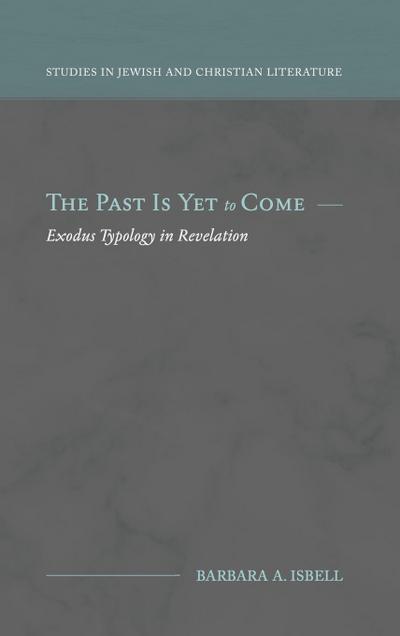 The Past Is Yet to Come