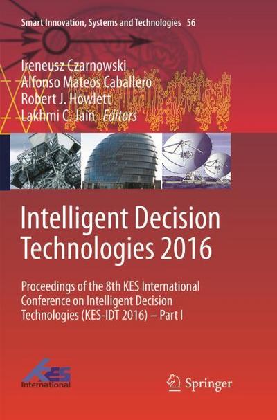 Intelligent Decision Technologies 2016