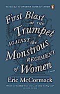 First Blast of the Trumpet Against the Monstrous Regiment of Women