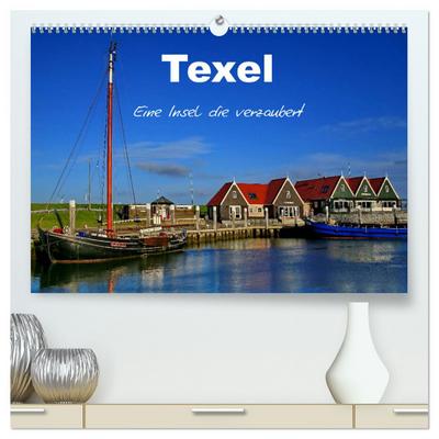 Texel ¿ Eine Insel die verzaubert (hochwertiger Premium Wandkalender 2024 DIN A2 quer), Kunstdruck in Hochglanz