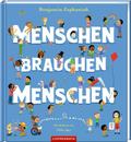 Menschen brauchen Menschen