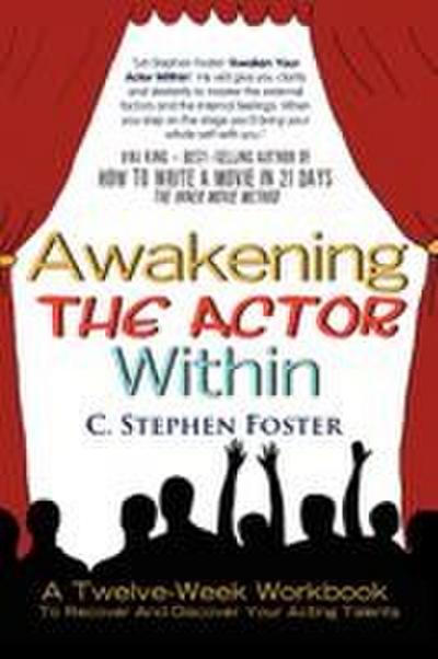 Awakening the Actor Within
