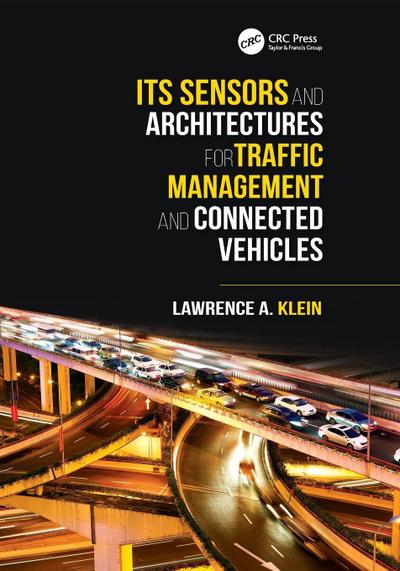 ITS Sensors and Architectures for Traffic Management and Connected Vehicles