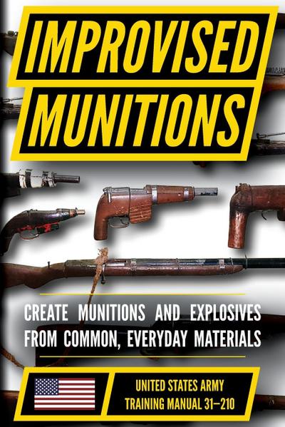 U.S. Army Improvised Munitions Handbook