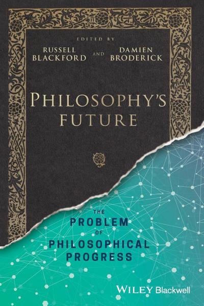 Philosophy’s Future