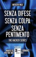 Senza difese - Senza colpa - Senza pentimento