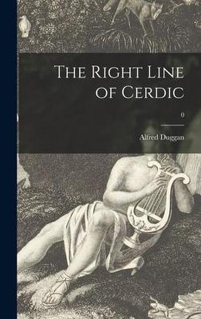 The Right Line of Cerdic; 0