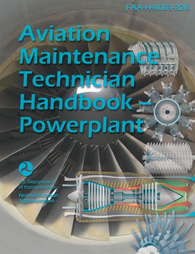 Aviation Maintenance Technician Handbook--Powerplant (Black & White)