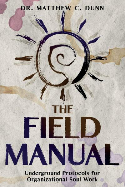 The Field Manual