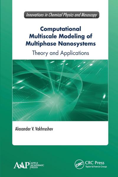 Computational Multiscale Modeling of Multiphase Nanosystems