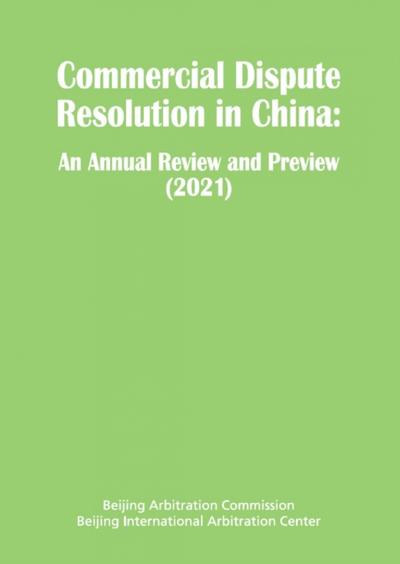 Commercial Dispute Resolution in China