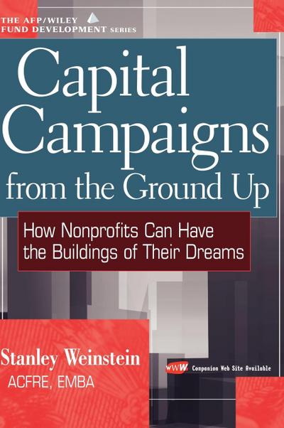 Capital Campaigns from the Ground Up