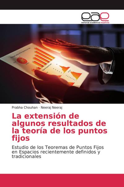 La extensión de algunos resultados de la teoría de los puntos fijos