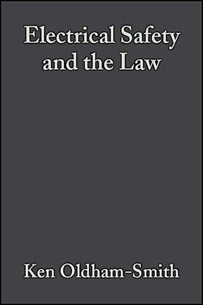 Electrical Safety and the Law