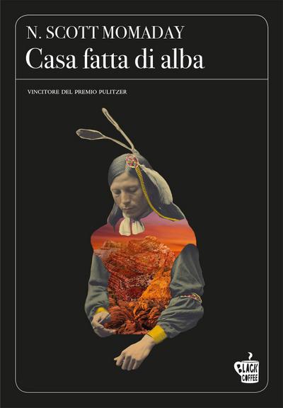 Momaday, N: Casa fatta di alba