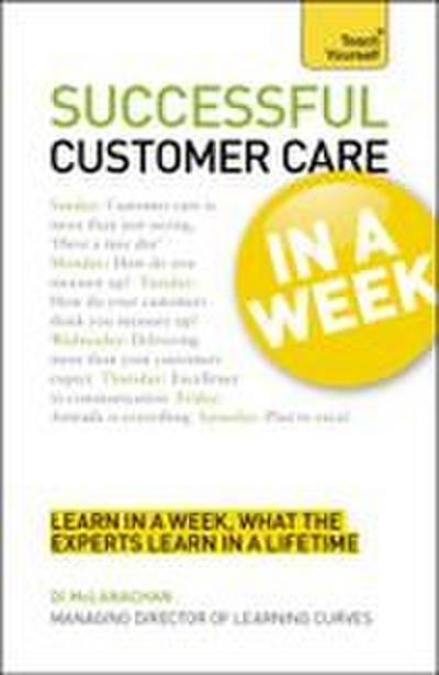Successful Customer Care in a Week