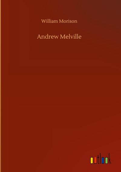 Andrew Melville