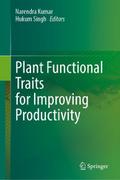 Plant Functional Traits for Improving Productivity