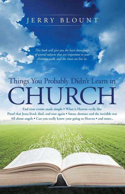 Things You Probably Didn’t Learn In Church