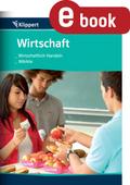 Wirtschaftlich handeln - Märkte