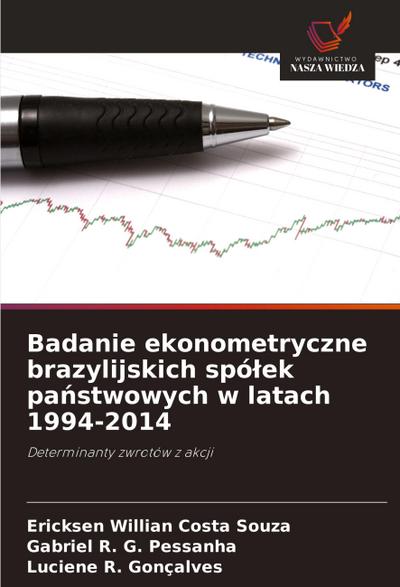 Badanie ekonometryczne brazylijskich spó¿ek pa¿stwowych w latach 1994-2014