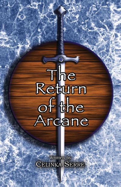 The Return of the Arcane
