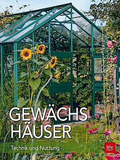 Gewächshäuser