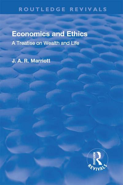 Revival: Economics and Ethics (1923)
